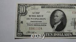 $10 1929 Huntingdon Pennsylvania PA National Currency Bank Note Bill Ch #31 XF++