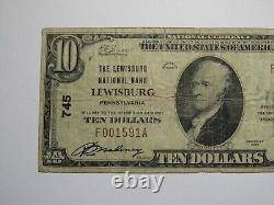 $10 1929 Lewisburg Pennsylvania PA National Currency Bank Note Bill Ch. #745