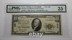 $10 1929 New London Connecticut CT National Currency Bank Note Bill 666 VF25 PMG