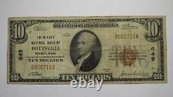 $10 1929 Pottsville Pennsylvania PA National Currency Bank Note Bill #649 FINE