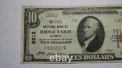 $10 1929 Ridge Farm Illinois IL National Currency Bank Note Bill! Ch #5313 VF+