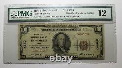 $100 1929 Honolulu Hawaii HI National Currency Bank Note Bill Ch. #5550 F12 PMG