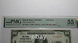 $100 1929 South Bend Indiana IN National Currency Bank Note Bill #4764 AU55 PMG