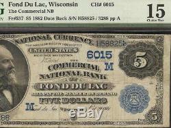 1882 $5 Dollar Fond Du Lac Wisconsin National Bank Note Large Currency 6015 Pmg
