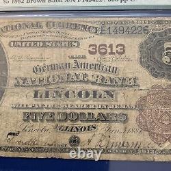 1882 Illinois Brown Back National Currency The German American Bank Lincolin PMG