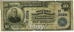 1902 $10 Lincoln National Bank Cincinnati Large Size National Currency JL521