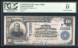 1902 $10 Pacific National Bank Of Boise, ID National Currency Ch. #10083 Pcgs F-15