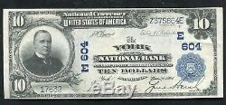 1902 $10 The York National Bank Of York, Pa National Currency Ch. #604 Xf