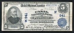 1902 $5 The Canal National Bank Of Portland, Me National Currency Ch. #941