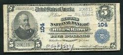1902 $5 The Second National Bank Of Wilkes Barre, Pa National Currency Ch. #104