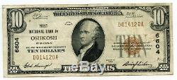 1929 $10 National Currency Note 6604 First Bank Oshkosh Wisconsin BH826