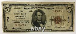 1929 $5.00 National Currency Bank Note Meriden Connecticut Ch# 250 Raw Bin Fre