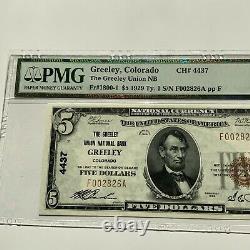 1929 Colorado $5 National Currency GREELEY UNION NATIONAL BANK PMG 65