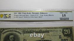 $20 1902 Newport Delaware DE National Currency Bank Note Bill Ch. #997 PCGS F15