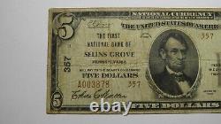 $5 1929 Selins Grove Pennsylvania PA National Currency Bank Note Bill Ch. #357