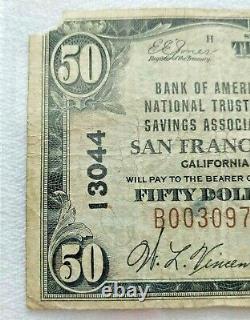 $50 Nat'l Currency Bank of America National Trust & Savings San Francisco #13044