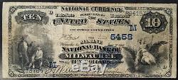 Series 1882 $10.00 Nat'l Currency, Marine National Bank of Milwaukee, Wisconsin