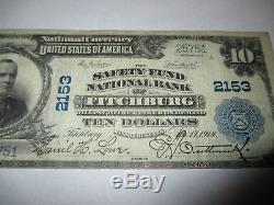 $ 10 1902 Fitchburg Massachusetts Ma Banque De Billets De Banque Nationale Bill! # 2153 Fine