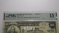 10 $ 1902 Marshfield Wisconsin Wi Monnaie Nationale Bill #4573 Pmg F15