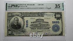 10 $ 1902 Medford Wisconsin Wi Monnaie Nationale Bill #5695 Vf35 Pmg