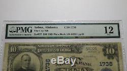 10 $ 1902 Selma Alabama Al Banque Nationale Monnaie Note Bill! Ch. # 1736 F12 Pmg