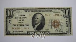 10 $ 1929 Barre Vermont Vt Monnaie Nationale Banque Bill Charte #7068 Vf++