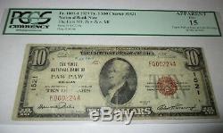 10 $ 1929 Billet De Banque National En Monnaie Nationale Paw Paw Michigan MI Bill Ch. Bill. # 1521 Amende