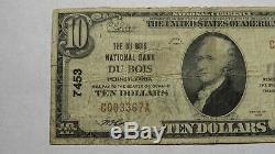 10 $ 1929 Dubois Pennsylvania Pa Banque Nationale Monnaie Note Bill Ch. # 7453 Rare