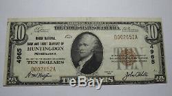 10 $ 1929 Huntingdon Pennsylvania Pa Banque Nationale Monnaie Note Bill # 4965 Vf