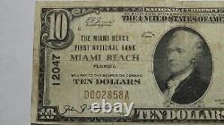 $10 1929 Miami Beach Floride Fl National Currency Bank Note Bill! Ch #12047 Amende