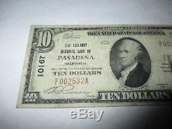 10 $ 1929 Pasadena Californie Ca Banque De Billets De Banque Nationale Note Bill Ch. # 10167 Fine