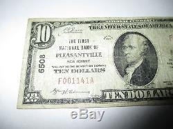 10 $ 1929 Pleasantville New Jersey Nj Banque De Billets De Banque Nationale Bill # 6508 Rare