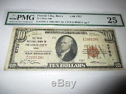 10 $ 1929 Prix De La Facture De La Banque Nationale De La Grande-bretagne De Prairie City Iowa Ia! Ch. # 6755 Pmg Vf