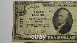 10 1929 Staunton Illinois IL Monnaie Nationale Banque Note Bill Ch. #10777 Rare