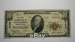 10 $ 1929 Weatherly Pennsylvania Pa Banque Nationale Monnaie Note Bill Ch. # 6108 Vf