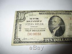 10 1929 $ Wells River Vermont Vt Banque De Monnaie Nationale Note Bill Ch. # 1406 Fine