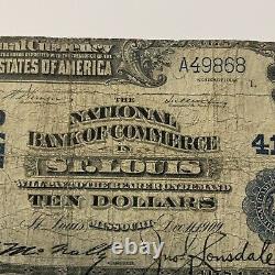 1909 Missouri 10 $ Monnaie Nationale Banque Nationale De Commerce À St. Louis, Mo