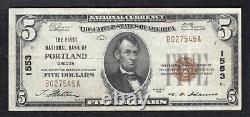 1929 $5 La Première Banque Nationale De Portland, Ou Monnaie Nationale Ch. #1553