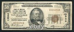 1929 50 $ Banque D'amérique San Francisco, Ca Monnaie Nationale Ch. No 13044 B)