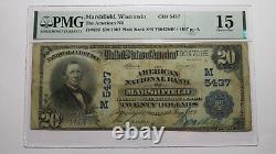20 $ 1902 Marshfield Wisconsin Wi Monnaie Nationale Bill #5437 Pmg F15