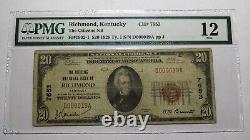 20 1929 Richmond Kentucky Ky Monnaie Nationale Banque Note Bill Ch. #7653 F12 Pmg