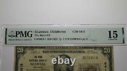 20 1929 Shawnee Oklahoma Ok Monnaie Nationale Banque Note Bill Ch. #6416 F15 Pmg