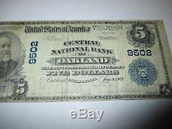 5 $ 1902 Billet De Billet De Banque De La Monnaie Nationale Oakland California Ca! Ch. # 9502 Fin