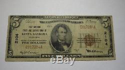 5 $ 1929 Billet De Banque National En Monnaie Santa Barbara California Ca Bill Bill Ch # 2104