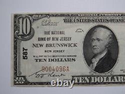 Billet de banque de la National Currency Bank Note de New Brunswick, New Jersey, de 10 dollars, de l'année 1929, Ch. #587 VF++.