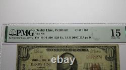 Billet de banque de la National Currency Bank de Derby Line Vermont VT de 10 $ de 1929, Ch #1368 F15 PMG
