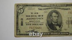 Billet de banque de la National Currency Bank de Johnstown, Pennsylvanie de 5 dollars de 1929, numéro 5913 - Interdit