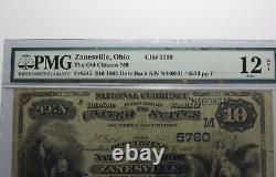 Billet de banque de monnaie nationale de 10 dollars de Zanesville, Ohio, OH, de 1882, N° de série 5760, en bon état (F12) selon le PMG