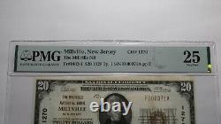 Billet de banque national NJ de Millville New Jersey de 1929 de 20 $, numéro de série 1270, état de conservation VF25 PMG
