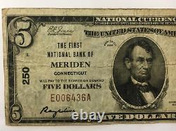 Billet de banque national de 5,00 $ de 1929 à Meriden, Connecticut, Ch# 250, brut dans la boîte Fre.